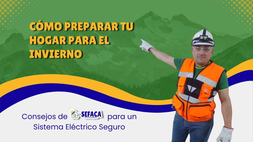 Consejos de SEFACA para un Sistema Eléctrico Seguro SEFACA